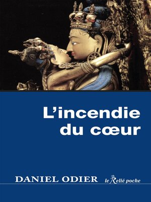 cover image of L'incendie du c¿ur